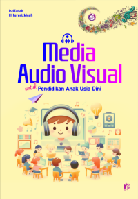 Media Audio Visual untuk Pendidikan Anak Usia Dini