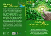 Image of Islam dan green economics : diskursus konsep Islam tentang ekonomi hijau serta pembangunan berkelanjutan di Indonesia