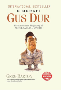Image of Gus Dur: The Authorized Biography of Abdurrahman Wahid = Biografi Gus Dur