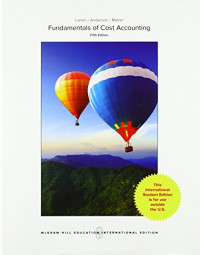 Fundamentals of Cost Accounting 5th Ed