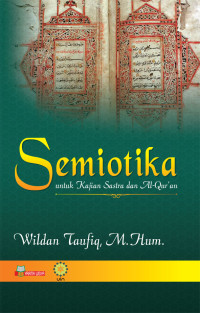 Image of Semiotika untuk kajian sastra dan al qur'an