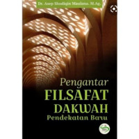 Pengantar Filsafat Dakwah Pendekatan Baru