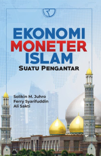 Ekonomi Moneter Islam Suatu Pengantar