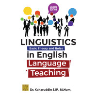 Linguistics Basic Theaory And Roles In English Language Teaching