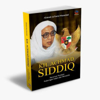 Image of KH. Achmad Siddiq Perumus Pondasi Hubungan Islam dan Pancasila