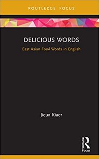Delicious Words East Asian Food Words in English