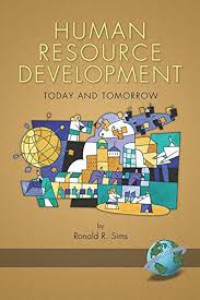 Human Resource Development Today and Tomorrow