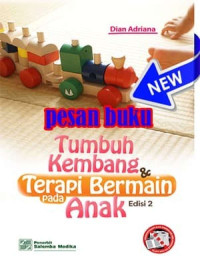 Tumbuh kembang dan terapi bermain pada anak edisi 2