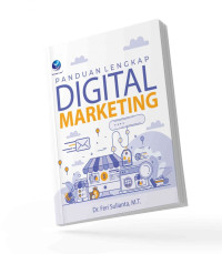 Panduan Lengkap Digital Marketing