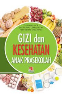 Gizi Dan Kesehatan Anak Prasekolah