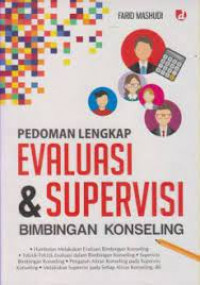 Pedoman Lengkap evaluasi Dan Supervisi Bimbingan Konseling