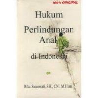 Hukum Perlindungan Anak di Indonesai