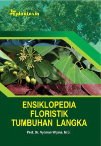 Image of Ensiklopedia Floristik Tumbuhan Langka