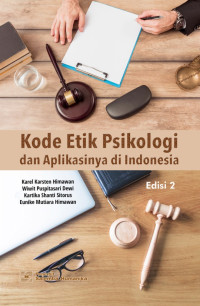 Kode etik psikologi dan aplikasinya di  Indonesia