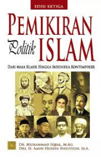 Image of Pemikiran Politik Islam Dari Masa Klasik Hingga Kontemporer.