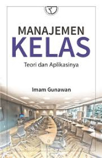 Manajemen Kelas: Teori dan Aplikasinya
