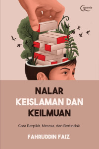 Image of Nalar Keislaman dan Keilmuan: Cara Berpikir, Merasa, dan Bertindak