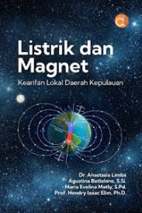 Listrik dan magnet : kaerifan lokal daerah kepulauan