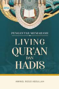 Image of Pengantar memahami living Qur'an dan hadis
