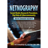 Image of Netnography Social Media Research Procedure, Big Data & Cyber Community : Kritik Terhadap Kozinets