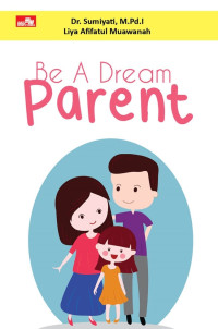 Image of Be A Dream Parent