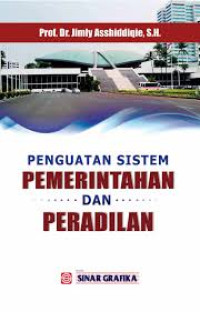 Image of Penguatan Sistem Pemerintahan dan Peradilan