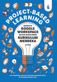 Project-Based Learning berbasis gogle workspace dalam manajemen kurikulum merdeka