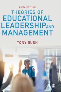 Theories of Educational Leadership and Management 5th Ed