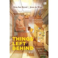Thinks Left Behind : Hal-Hal Yang Kita Pelajarai Dari Mereka Yang telah Tiada